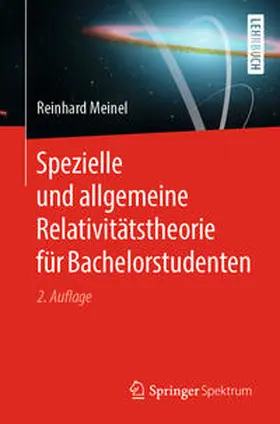 Meinel | Spezielle und allgemeine Relativitätstheorie für Bachelorstudenten | E-Book | www.sack.de