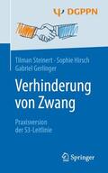 Steinert / Gerlinger / Hirsch |  Verhinderung von Zwang | Buch |  Sack Fachmedien