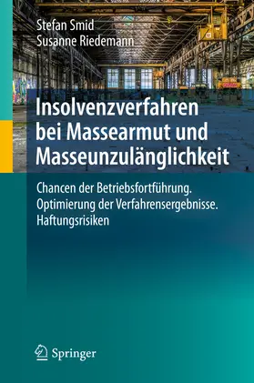 Smid / Riedemann | Insolvenzverfahren bei Massearmut und Masseunzulänglichkeit | E-Book | sack.de
