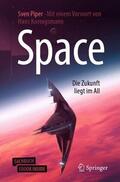 Piper |  Space - Die Zukunft liegt im All | Buch |  Sack Fachmedien