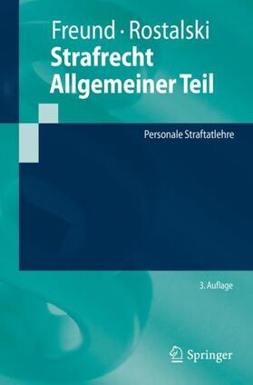Rostalski / Freund |  Strafrecht Allgemeiner Teil | Buch |  Sack Fachmedien