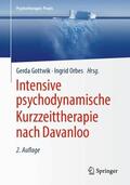 Orbes / Gottwik |  Intensive psychodynamische Kurzzeittherapie nach Davanloo | Buch |  Sack Fachmedien