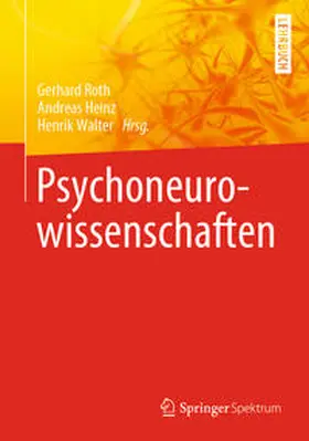 Roth / Heinz / Walter | Psychoneurowissenschaften | E-Book | sack.de