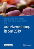 Schwabe / Paffrath / Ludwig |  Arzneiverordnungs-Report 2019 | Buch |  Sack Fachmedien