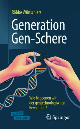 Wünschiers |  Generation Gen-Schere | eBook | Sack Fachmedien
