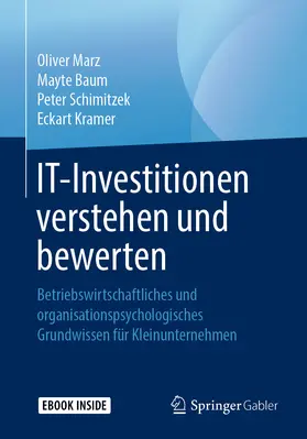 Marz / Baum / Schimitzek |  IT-Investitionen verstehen und bewerten | eBook | Sack Fachmedien