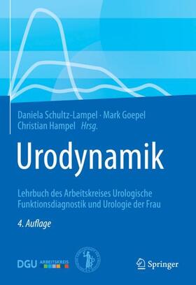 Schultz-Lampel / Goepel / Hampel | Urodynamik | Buch | 978-3-662-59065-2 | sack.de