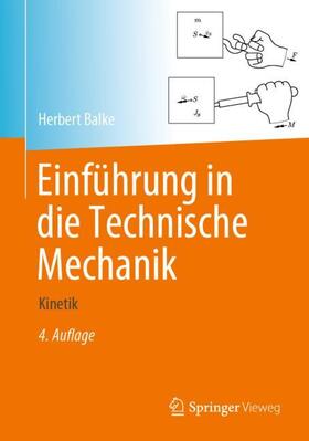Balke | Einführung in die Technische Mechanik | Buch | 978-3-662-59095-9 | sack.de
