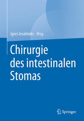 Iesalnieks | Chirurgie des intestinalen Stomas | E-Book | sack.de