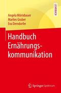 Mörixbauer / Gruber / Derndorfer |  Handbuch Ernährungskommunikation | Buch |  Sack Fachmedien