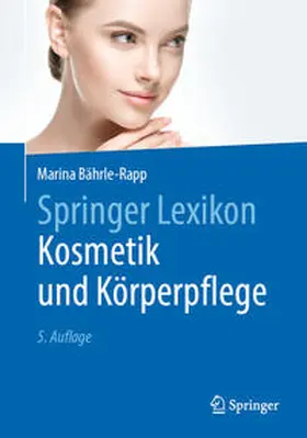 Bährle-Rapp | Springer Lexikon Kosmetik und Körperpflege | E-Book | sack.de