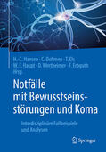 Hansen / Dohmen / Els |  Notfälle mit Bewusstseinsstörungen und Koma | eBook | Sack Fachmedien