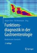 Wehrmann / Stein |  Funktionsdiagnostik in der Gastroenterologie | Buch |  Sack Fachmedien
