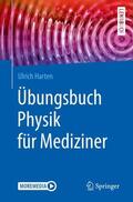 Harten |  Übungsbuch Physik für Mediziner | Buch |  Sack Fachmedien