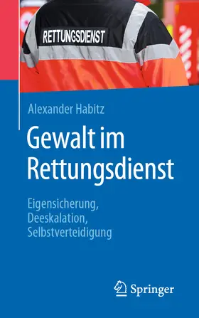 Habitz | Gewalt im Rettungsdienst | E-Book | www.sack.de