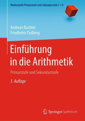 Büchter / Padberg |  Einführung in die Arithmetik | Buch |  Sack Fachmedien