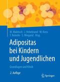 Wabitsch / Hebebrand / Wiegand |  Adipositas bei Kindern und Jugendlichen | Buch |  Sack Fachmedien