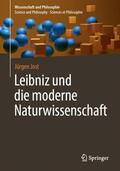 Jost |  Leibniz und die moderne Naturwissenschaft | Buch |  Sack Fachmedien