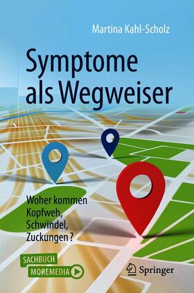 Kahl-Scholz | Symptome als Wegweiser | E-Book | sack.de