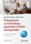Stolarova / Pauen |  Pauen, S: Prüfungstrainer zur Entwicklungspsychologie im Kin | Buch |  Sack Fachmedien