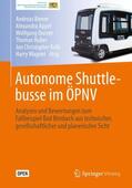 Riener / Appel / Dorner |  Autonome Shuttlebusse im ÖPNV | Buch |  Sack Fachmedien