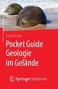McCann |  Pocket Guide Geologie im Gelände | Buch |  Sack Fachmedien