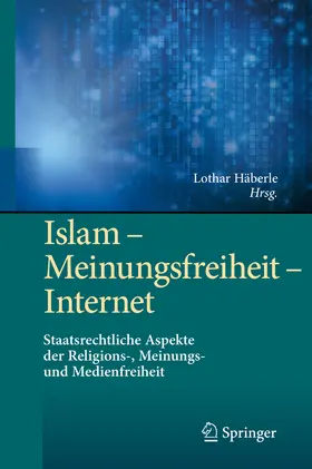 Häberle | Islam – Meinungsfreiheit – Internet | E-Book | www.sack.de
