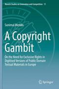 Mendis |  A Copyright Gambit | Buch |  Sack Fachmedien