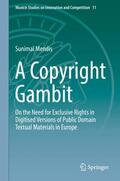 Mendis |  A Copyright Gambit | Buch |  Sack Fachmedien