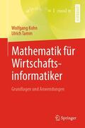 Tamm / Kohn |  Mathematik für Wirtschaftsinformatiker | Buch |  Sack Fachmedien