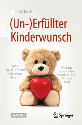 Kuehn | (Un-)Erfüllter Kinderwunsch | E-Book | www.sack.de