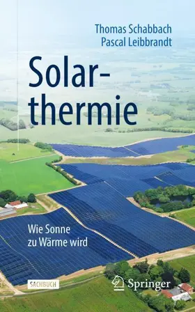 Leibbrandt / Schabbach |  Solarthermie | Buch |  Sack Fachmedien