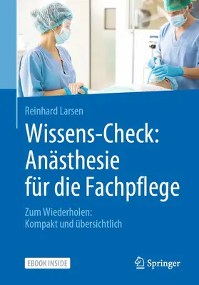 Larsen |  Wissens-Check: Anästhesie für die Fachpflege | Buch |  Sack Fachmedien