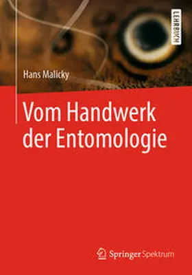 Malicky | Vom Handwerk der Entomologie | E-Book | www.sack.de