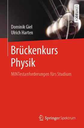Giel / Harten |  Brückenkurs Physik | Buch |  Sack Fachmedien