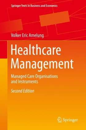 Amelung | Healthcare Management | Buch | 978-3-662-59567-1 | sack.de