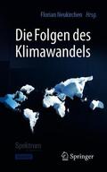 Neukirchen |  Die Folgen des Klimawandels | Buch |  Sack Fachmedien
