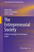 Elert / Sanders / Henrekson |  The Entrepreneurial Society | Buch |  Sack Fachmedien