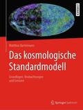 Bartelmann |  Das kosmologische Standardmodell | Buch |  Sack Fachmedien