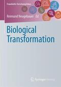 Neugebauer |  Biological Transformation | Buch |  Sack Fachmedien