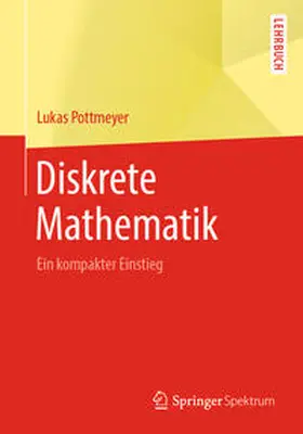 Pottmeyer | Diskrete Mathematik | E-Book | sack.de