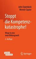 Erpenbeck / Sauter |  Stoppt die Kompetenzkatastrophe! | Buch |  Sack Fachmedien