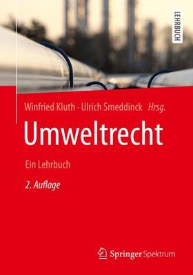 Kluth / Smeddinck | Umweltrecht | Buch | 978-3-662-59682-1 | sack.de