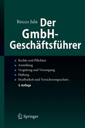 Jula |  Der GmbH-Geschäftsführer | Buch |  Sack Fachmedien