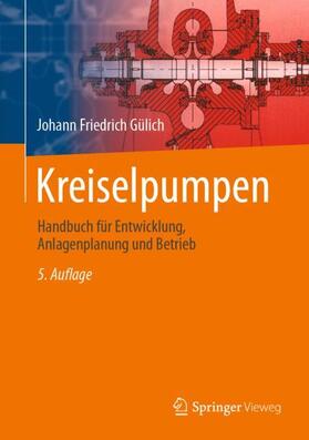 Gülich | Kreiselpumpen | Buch | 978-3-662-59784-2 | sack.de