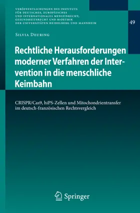 Deuring |  Rechtliche Herausforderungen moderner Verfahren der Intervention in die menschliche Keimbahn | eBook | Sack Fachmedien
