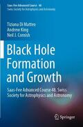 Cornish / Di Matteo / King |  Black Hole Formation and Growth | Buch |  Sack Fachmedien