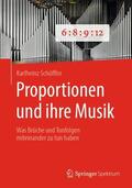 Schüffler |  Proportionen und ihre Musik | Buch |  Sack Fachmedien
