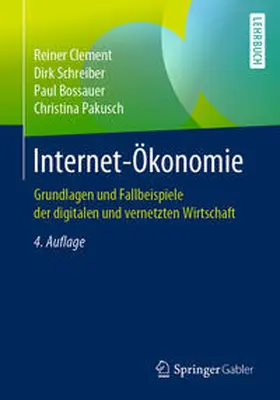 Clement / Schreiber / Bossauer | Internet-Ökonomie | E-Book | sack.de