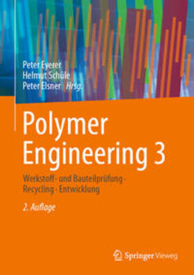 Eyerer / Schüle / Elsner | Polymer Engineering 3 | E-Book | sack.de